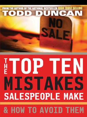 cover image of The Top Ten Mistakes Salespeople Make and   How to Avoid Them